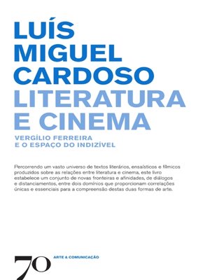 cover image of Literatura e Cinema--Vergílio Ferreira e o Espaço do Indízivel
